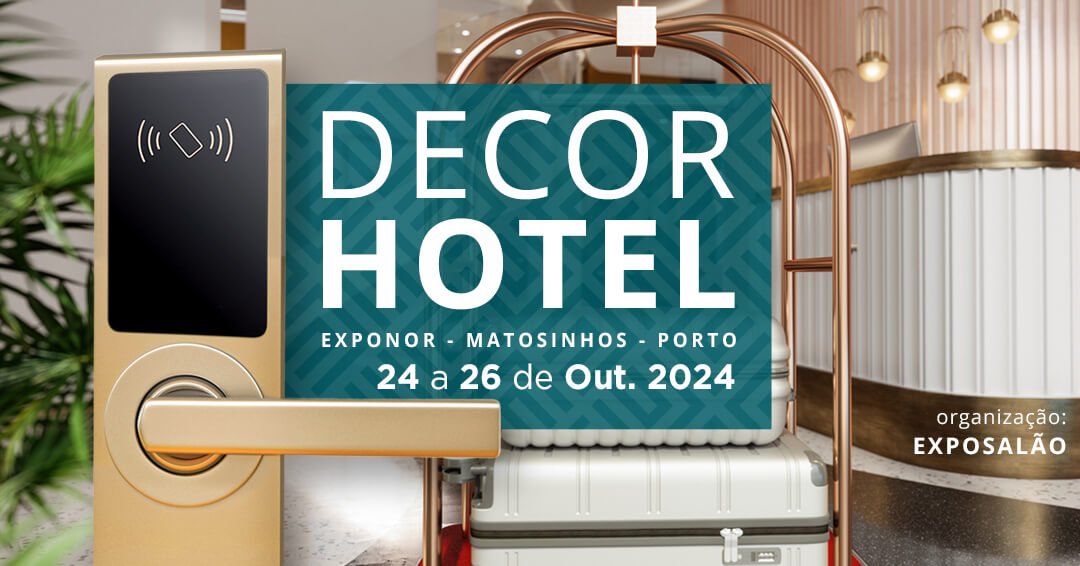 DECORHOTEL anuncia regresso ao Porto após êxito em Lisboa