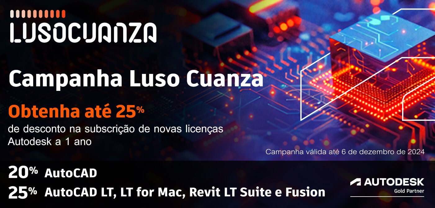 Campanha Lusocuanza Autodesk Cyber Week está de volta com descontos até 25%