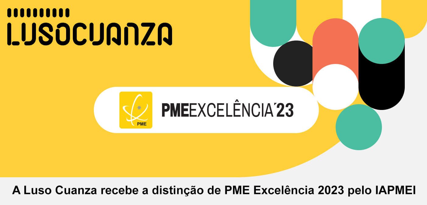 Luso Cuanza recebe a distinção de PME Excelência 2023 pelo IAPMEI